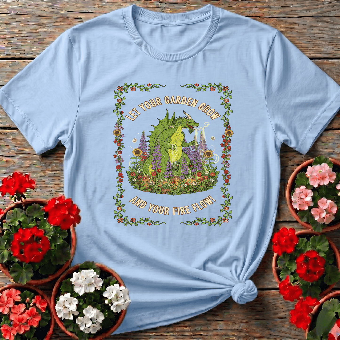 Let Your Garden Grow Fire Flow Dragon T-shirt - GardeningTshirts