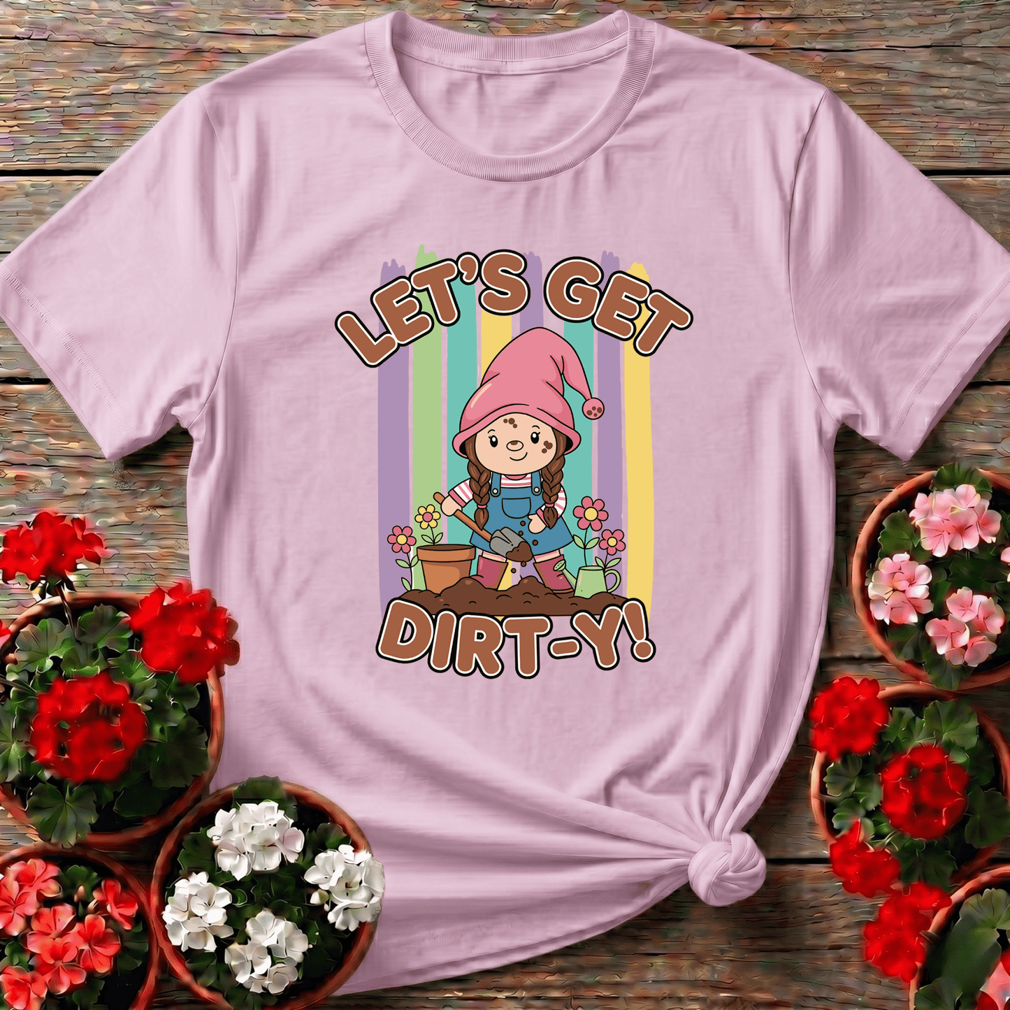 Let's Get Dirt-Y Cute Gnome Girl Gardening Tee - GardeningTshirts