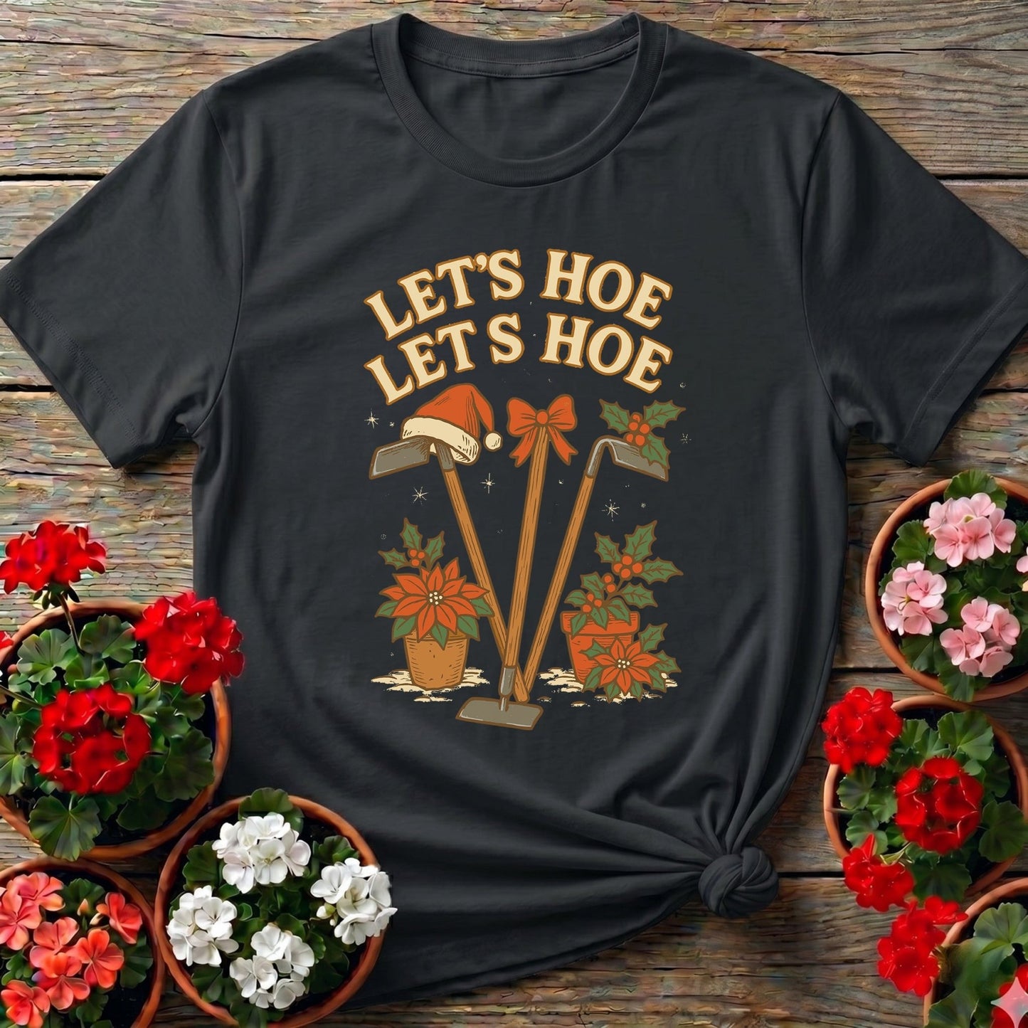 Lets Hoe Lets Hoe Christmas Gardener Tee - GardeningTshirts