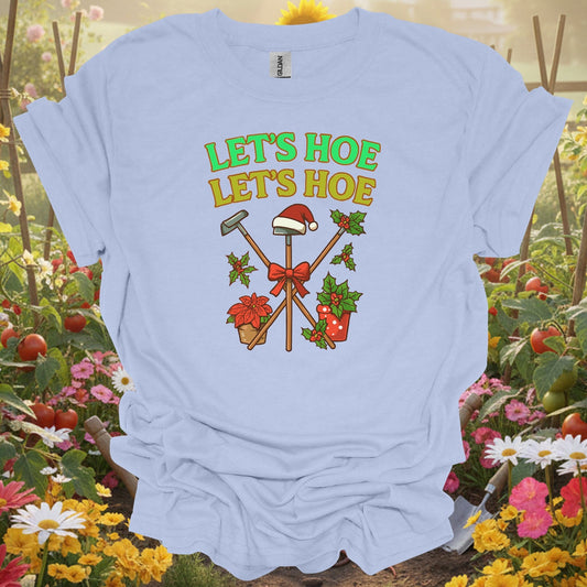 "Let's Hoe Let's Hoe" Funny Christmas Gardener T-Shirt - GardeningTshirts
