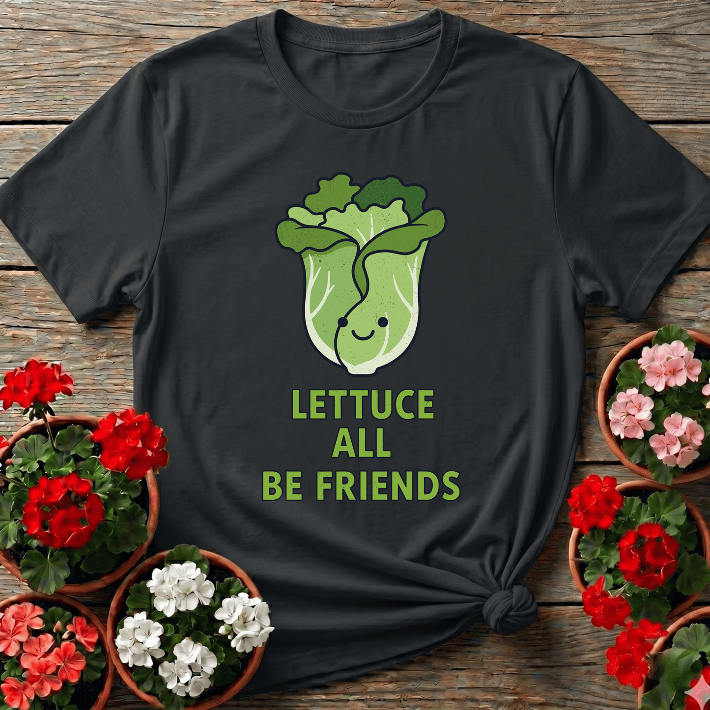 Lettuce All Be Friends Funny Vegetable Garden T-Shirt - GardeningTshirts