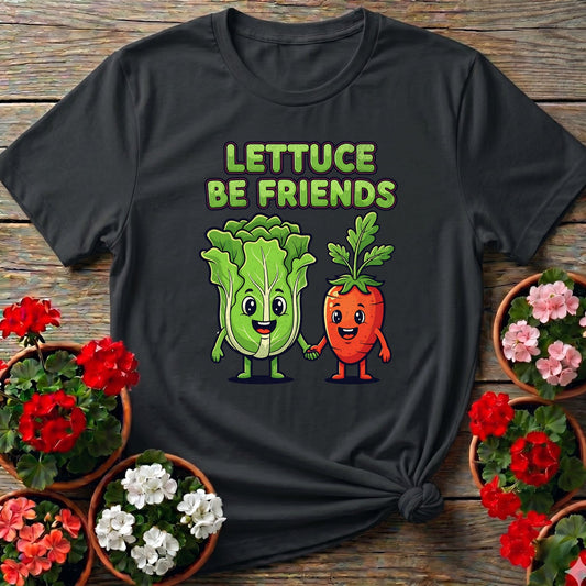 Lettuce Be Friends Funny Vegetable T-shirt - GardeningTshirts