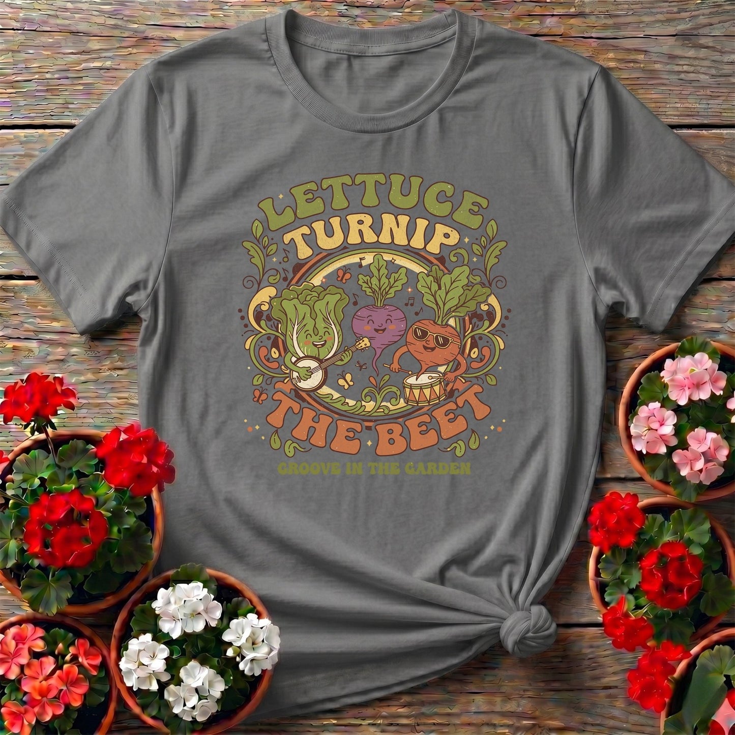 Lettuce Turnip The Beet Groovy Garden Tee - GardeningTshirts