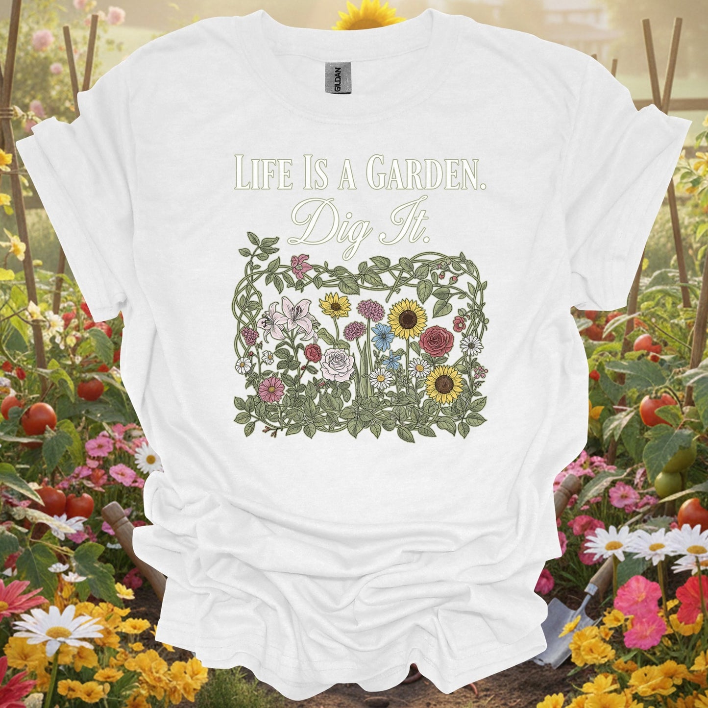 "Life Is A Garden Dig It" Detailed Floral Vintage Botanical Illustration Gardener T-Shirt - GardeningTshirts