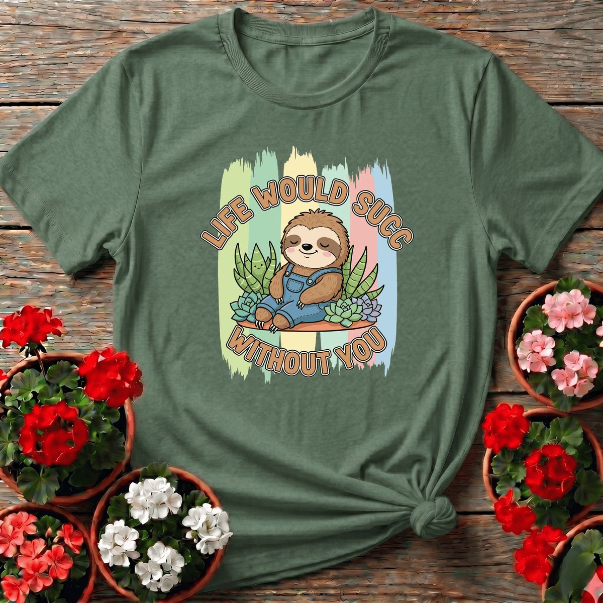Military Green vintage kawaii plant lover tee with "Life Would Succ Without You" sloth and pastel succulent graphic