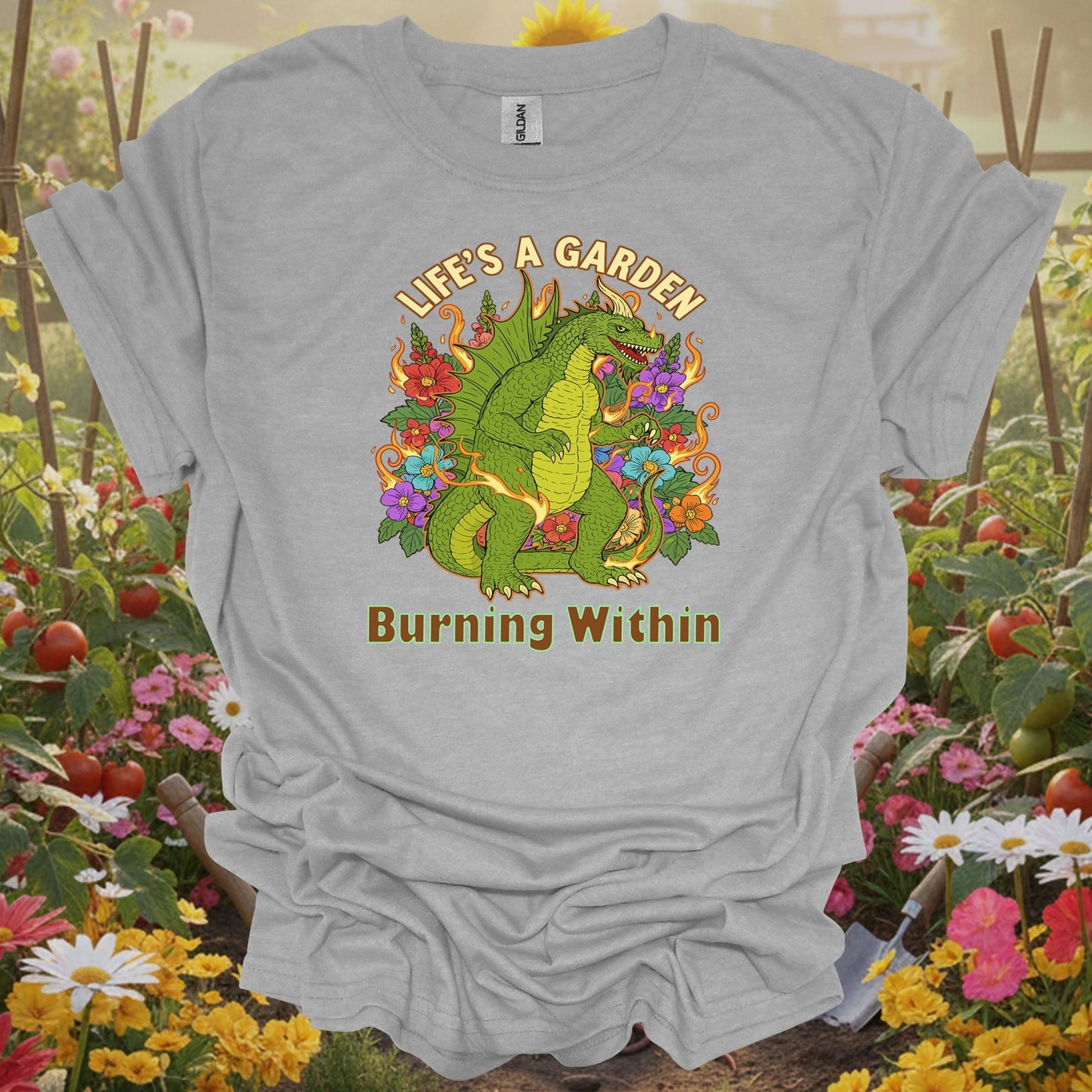 Sport Grey tshirt showing life's a garden burning within dragon for backyard growers