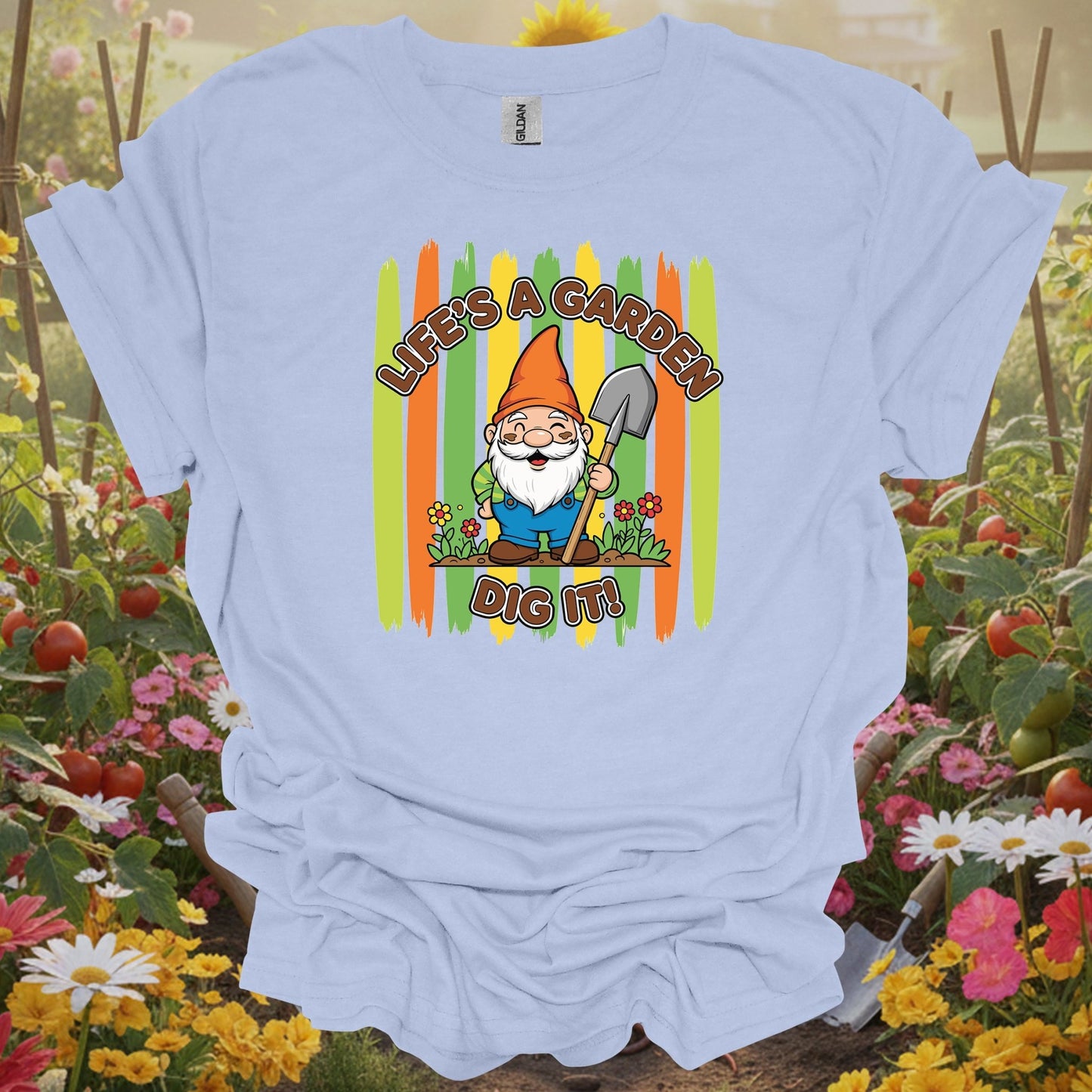 Light blue tee showing life's a garden dig it funny gnome gardener for folks who love garden puns