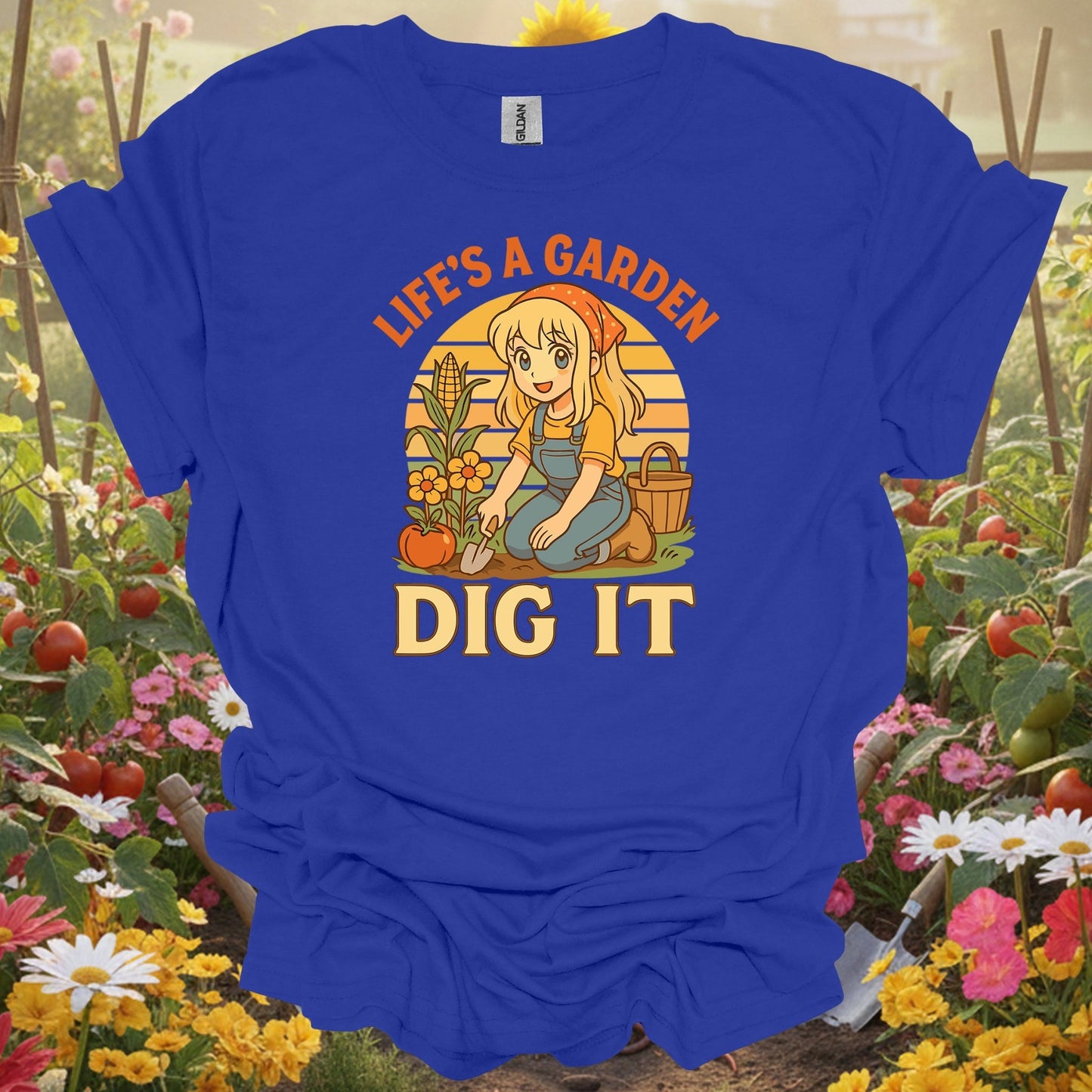 Royal tshirt showing life's a garden dig it vintage anime for backyard growers