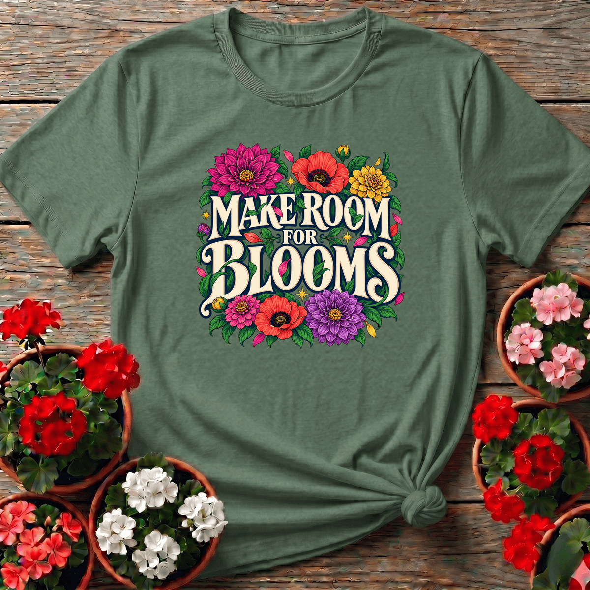 Military Green jewel-toned floral gardening shirt with "Make Room for Blooms" for plant lovers