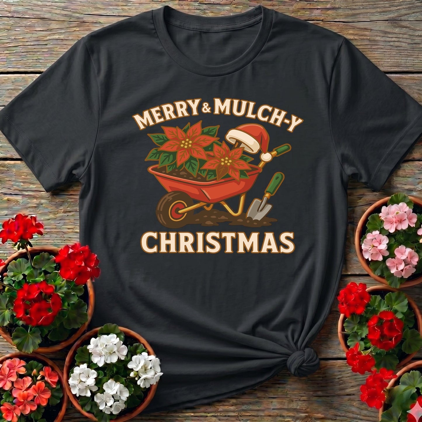 Merry and Mulchy Christmas Gardener T-shirt - GardeningTshirts