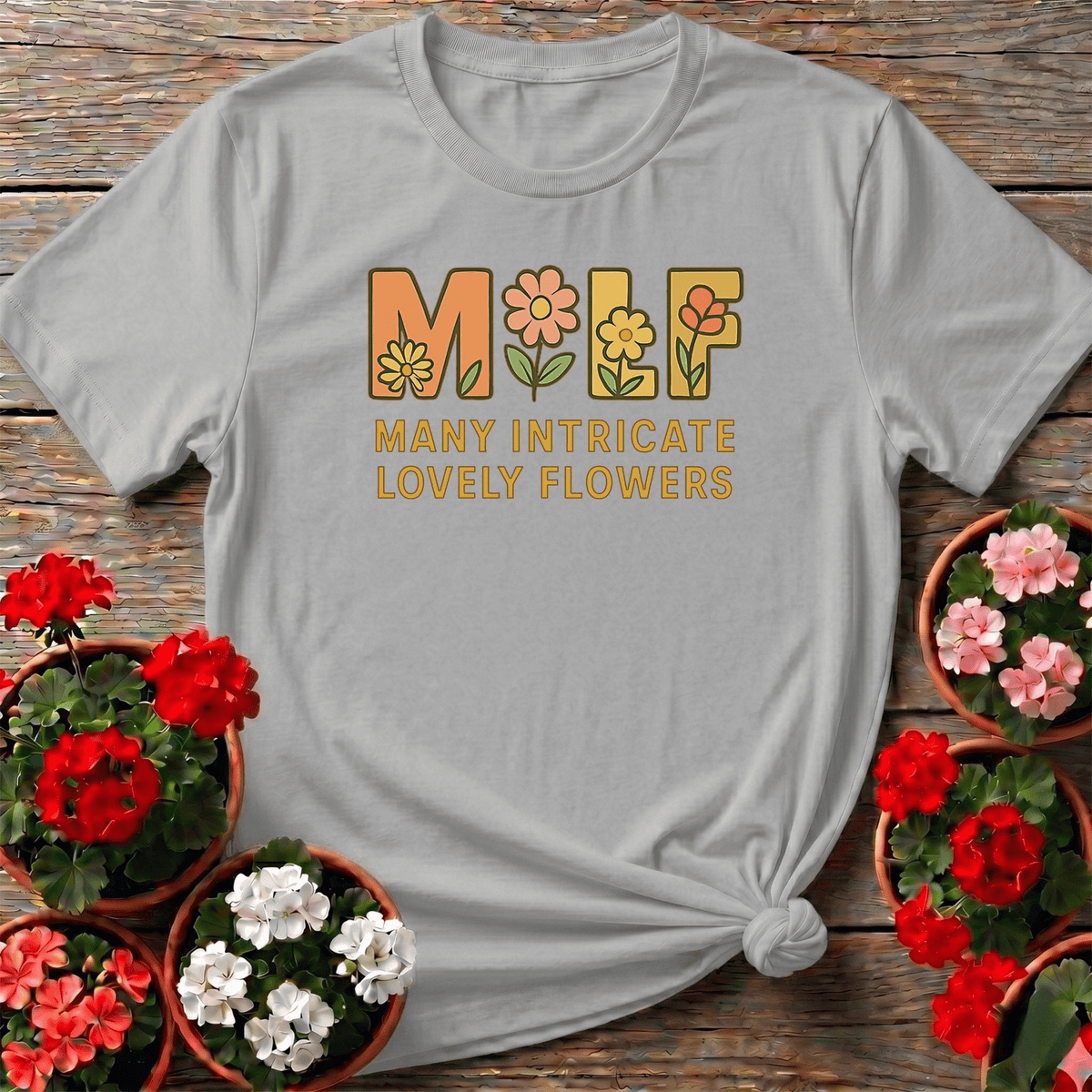 MILF Many Intricate Lovely Flowers Floral Letters T-shirt - GardeningTshirts