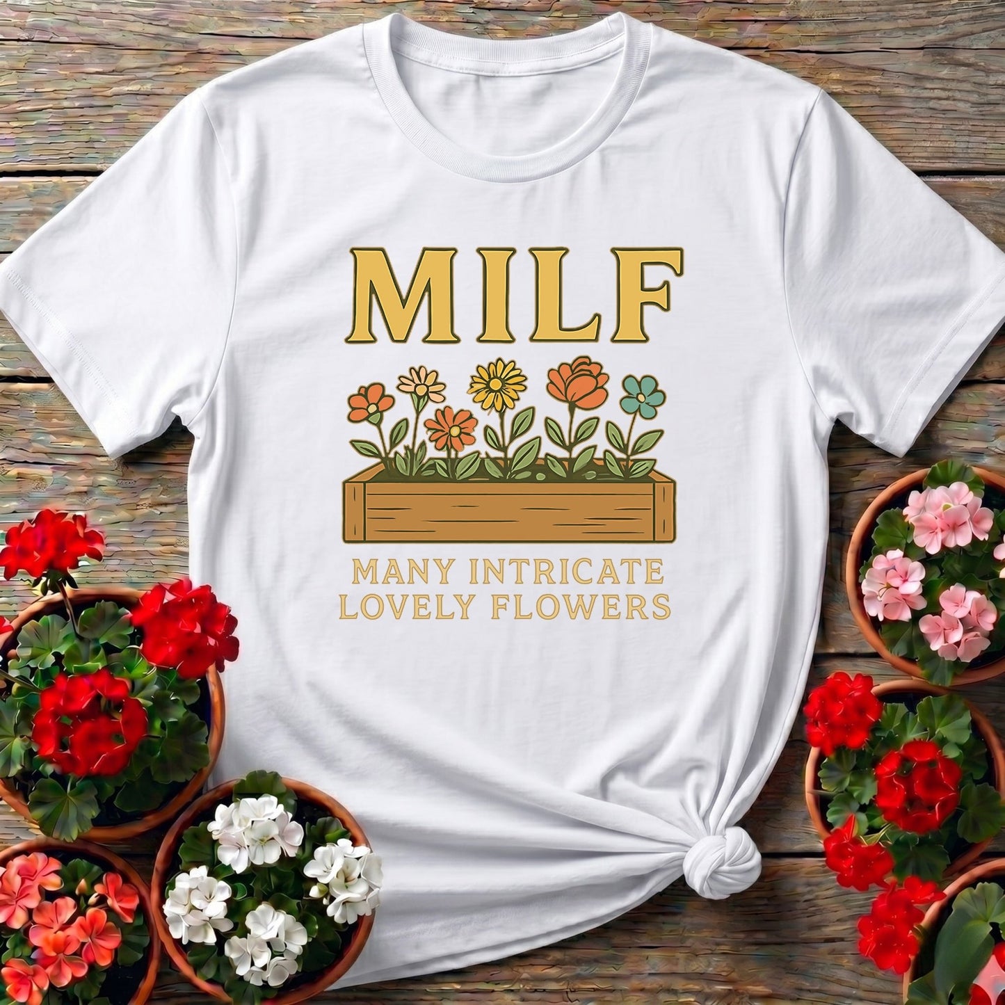 MILF Many Intricate Lovely Flowers Funny T-shirt - GardeningTshirts