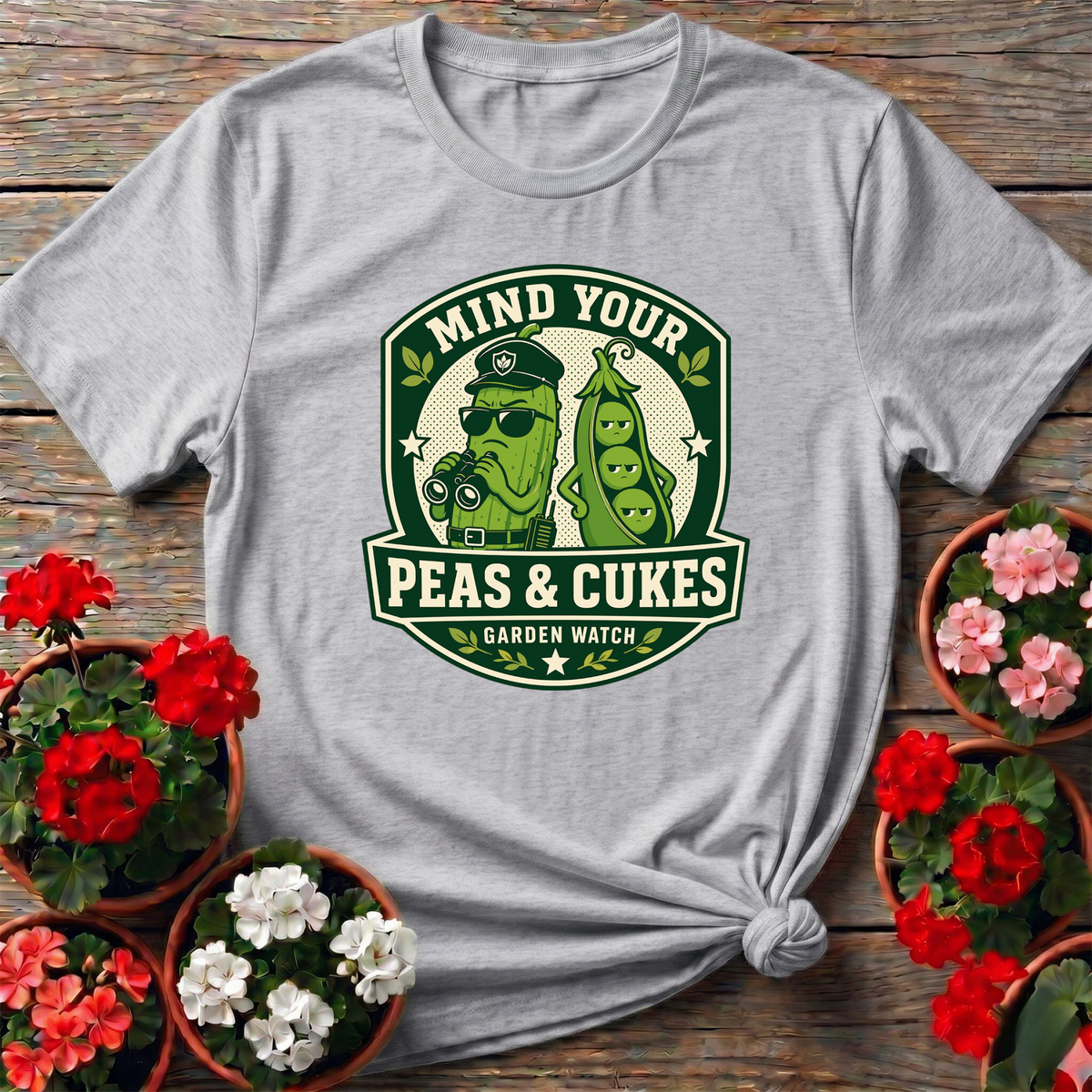 Mind Your Peas and Cukes Garden Watch Gardening Tee - GardeningTshirts