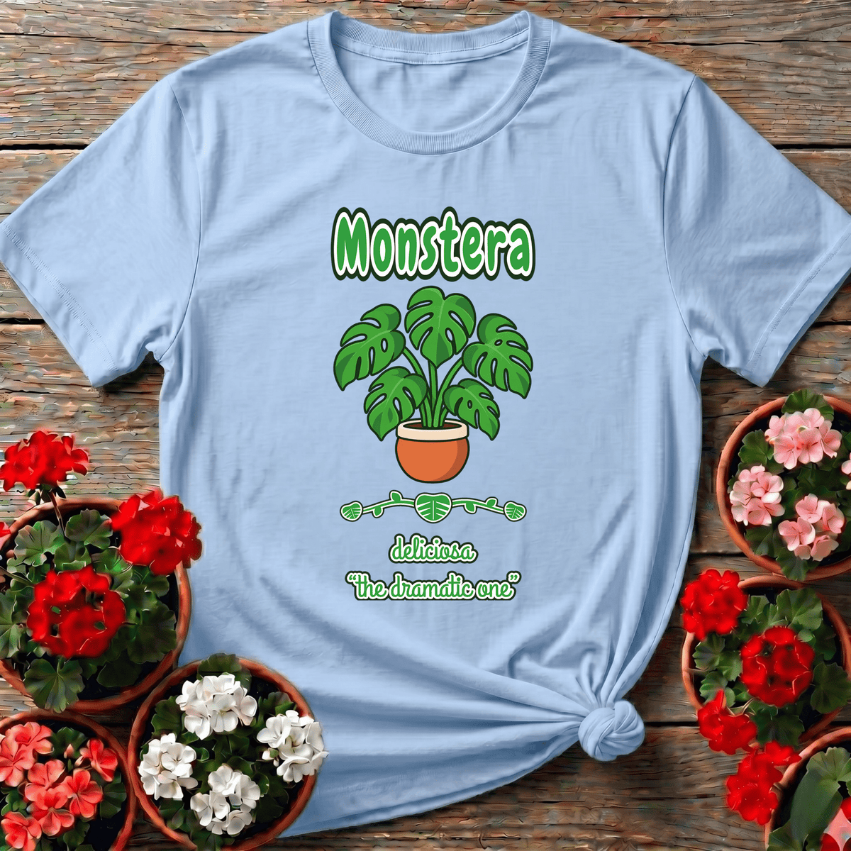 Monstera Deliciosa "The Dramatic One" Plant T-Shirt - GardeningTshirts
