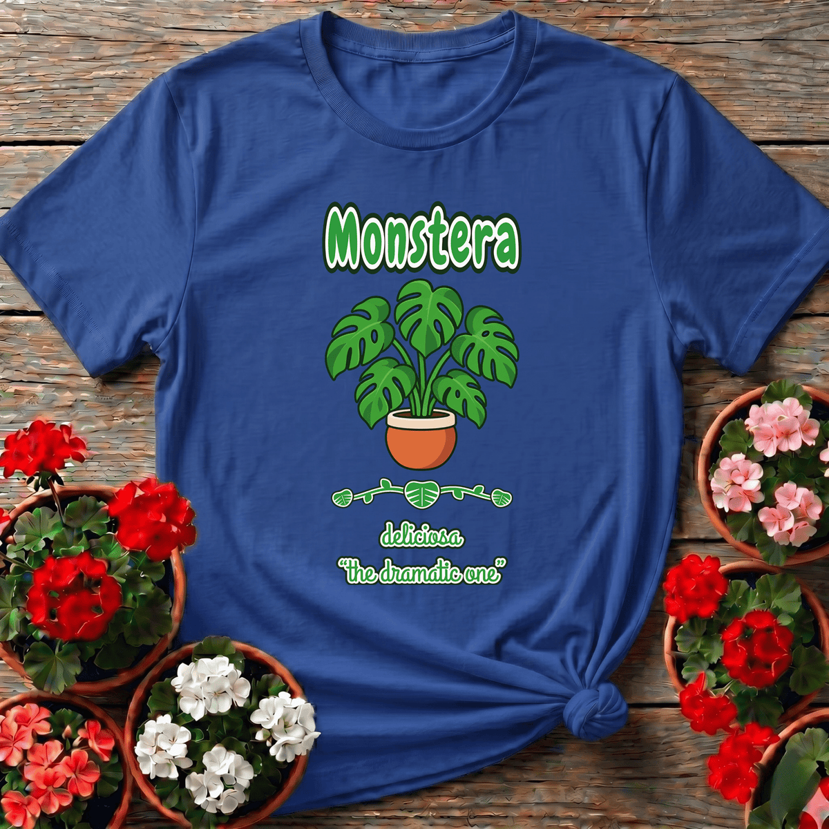 Monstera Deliciosa "The Dramatic One" Plant T-Shirt - GardeningTshirts