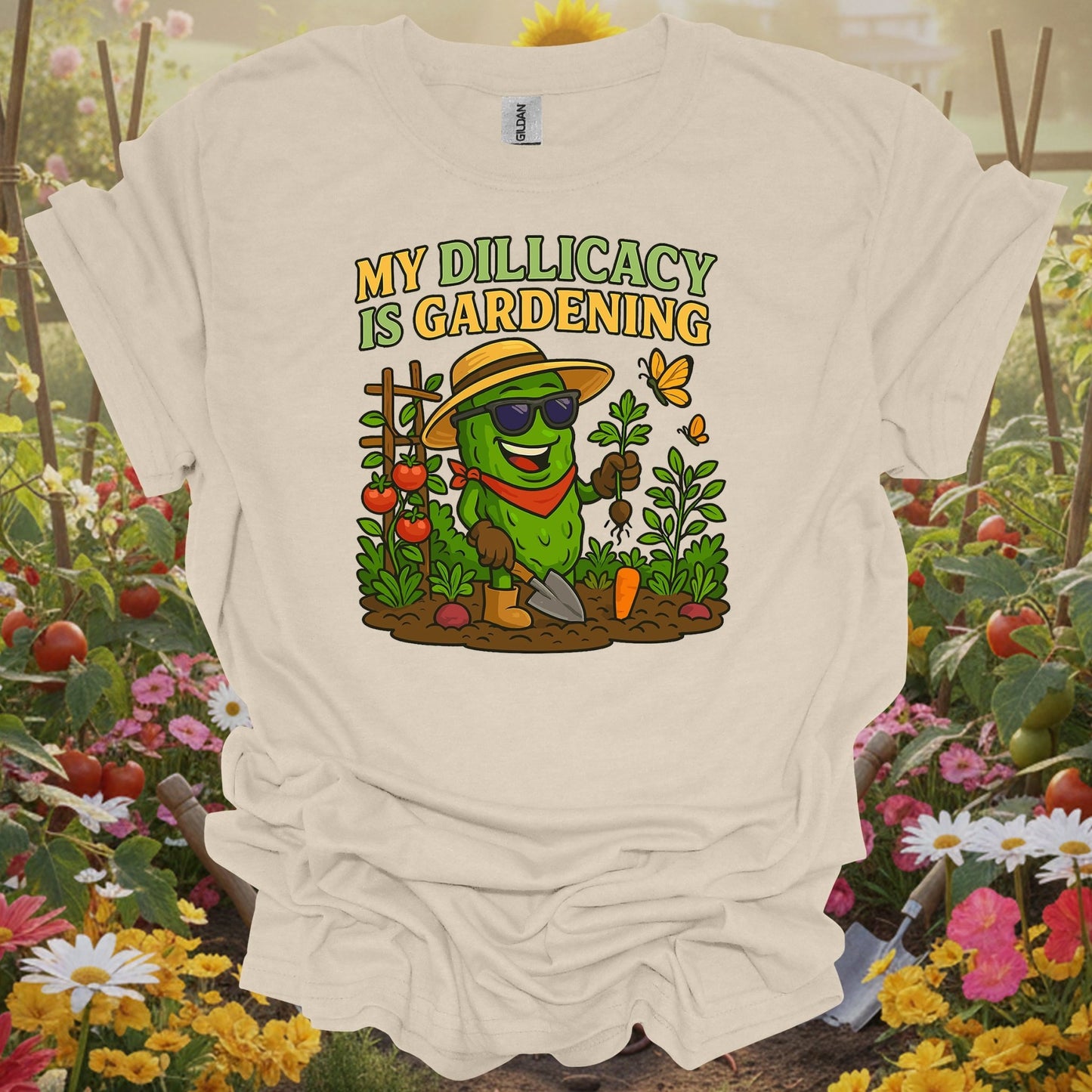 Natural tshirt showing my dillicacy is gardening funny pickle for gardeners with humor