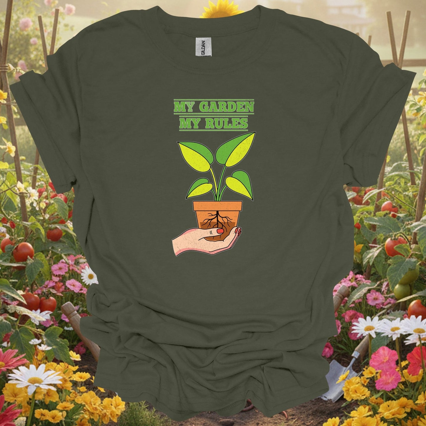 Military Green top showing my garden my rules bold statement for nature lovers