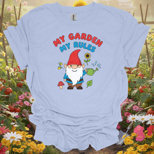 "My Garden My Rules" Funny Gnome Whimsical Gardener T-Shirt - GardeningTshirts
