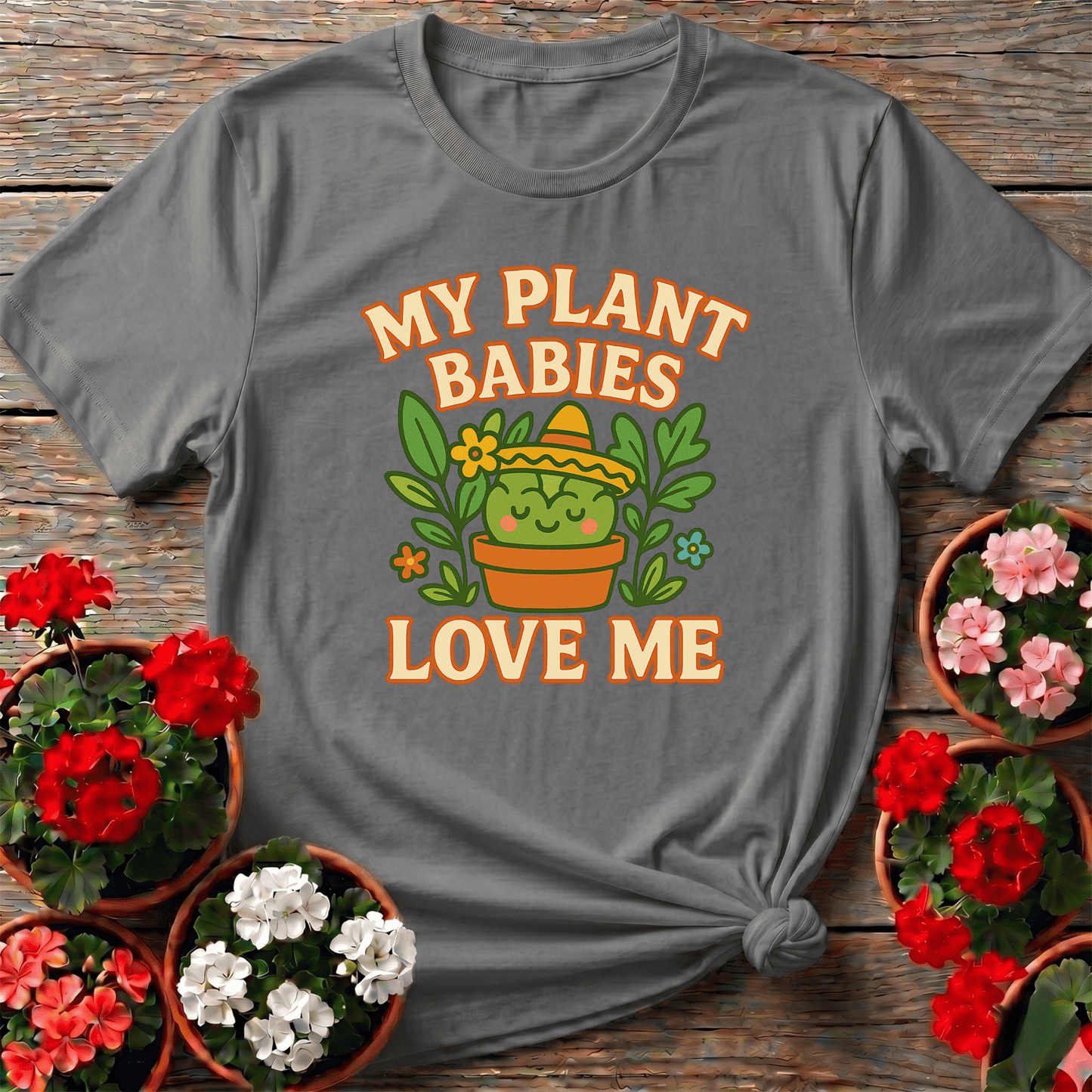 My Plant Babies Love Me Funny Kawaii Succulent Tee - GardeningTshirts
