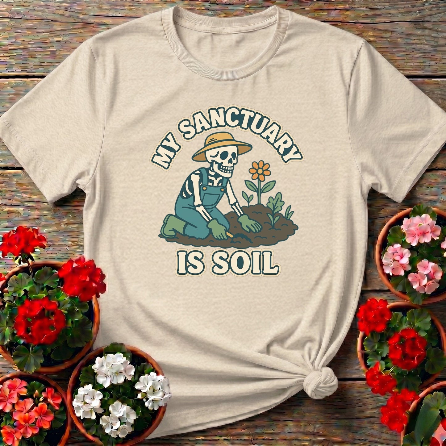 My Sanctuary Is Soil Skeleton Gardener T-shirt - GardeningTshirts