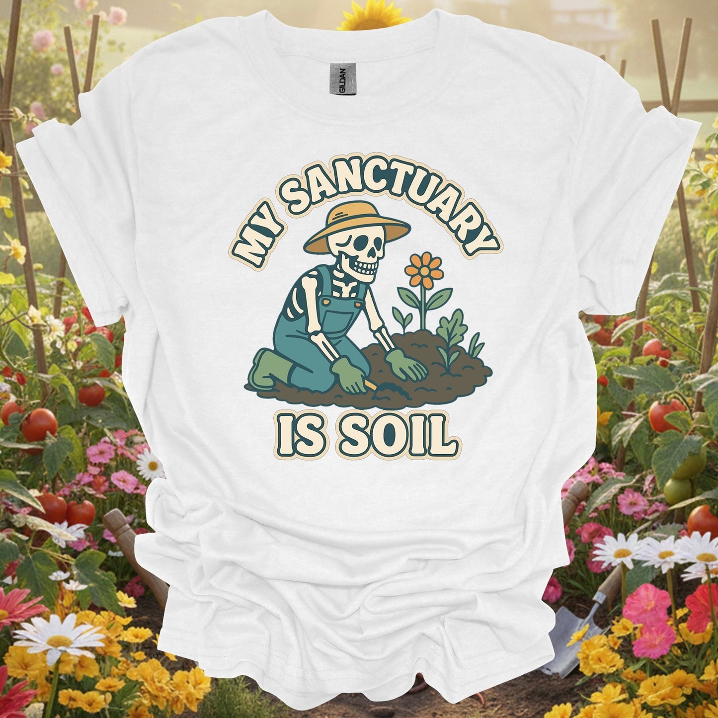 "My Sanctuary Is Soil" Skeleton Gardener Tee - GardeningTshirts