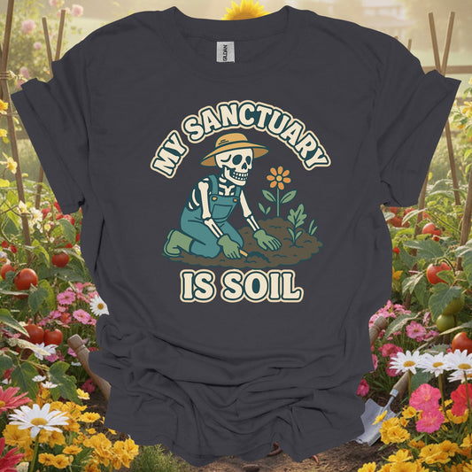 "My Sanctuary Is Soil" Skeleton Gardener Tee - GardeningTshirts