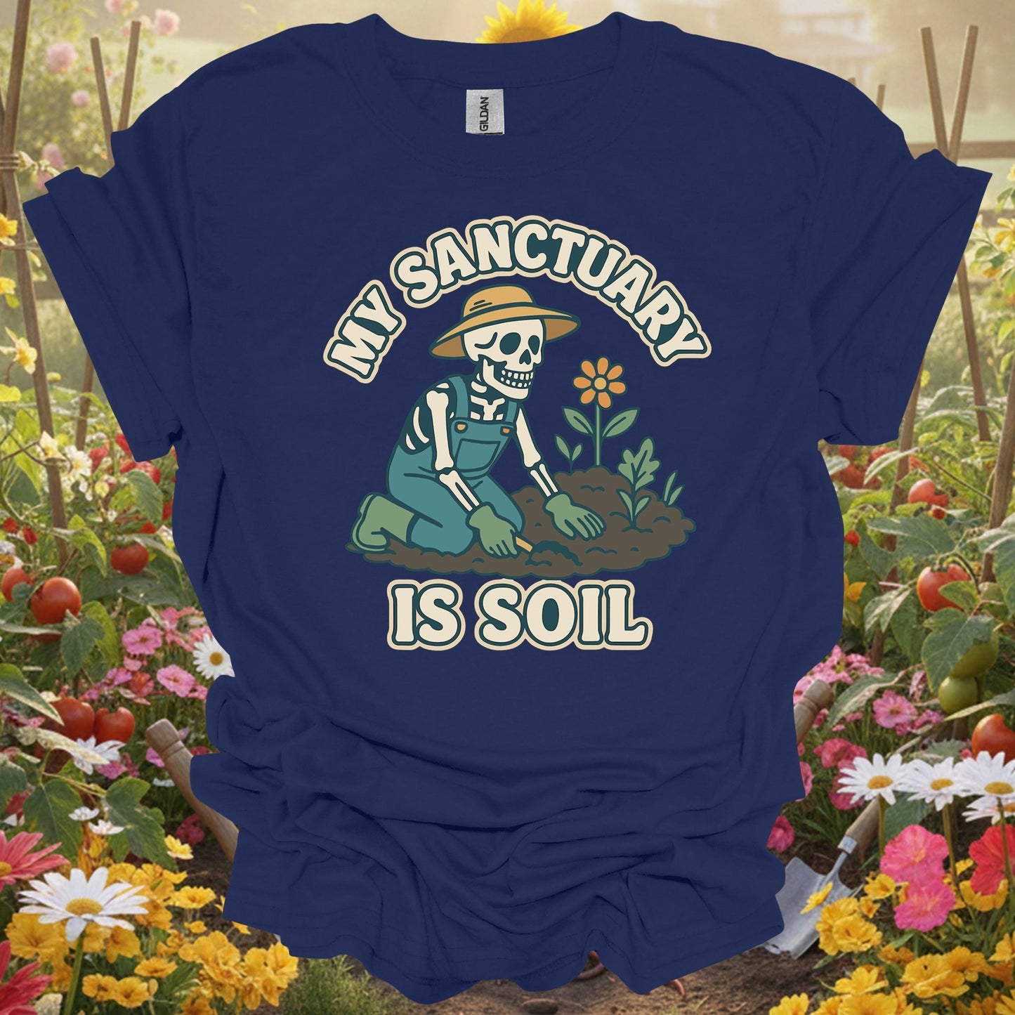 "My Sanctuary Is Soil" Skeleton Gardener Tee - GardeningTshirts