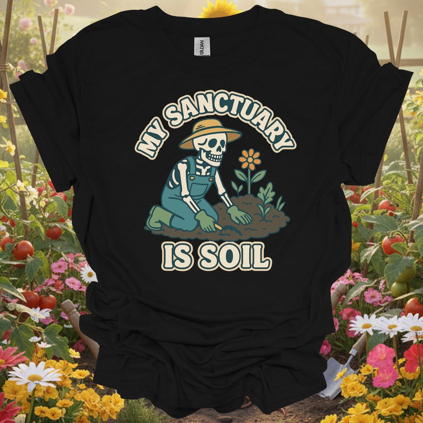 "My Sanctuary Is Soil" Skeleton Gardener Tee - GardeningTshirts