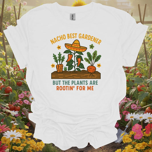 White tshirt showing nacho best gardener funny botanical for gardening enthusiasts