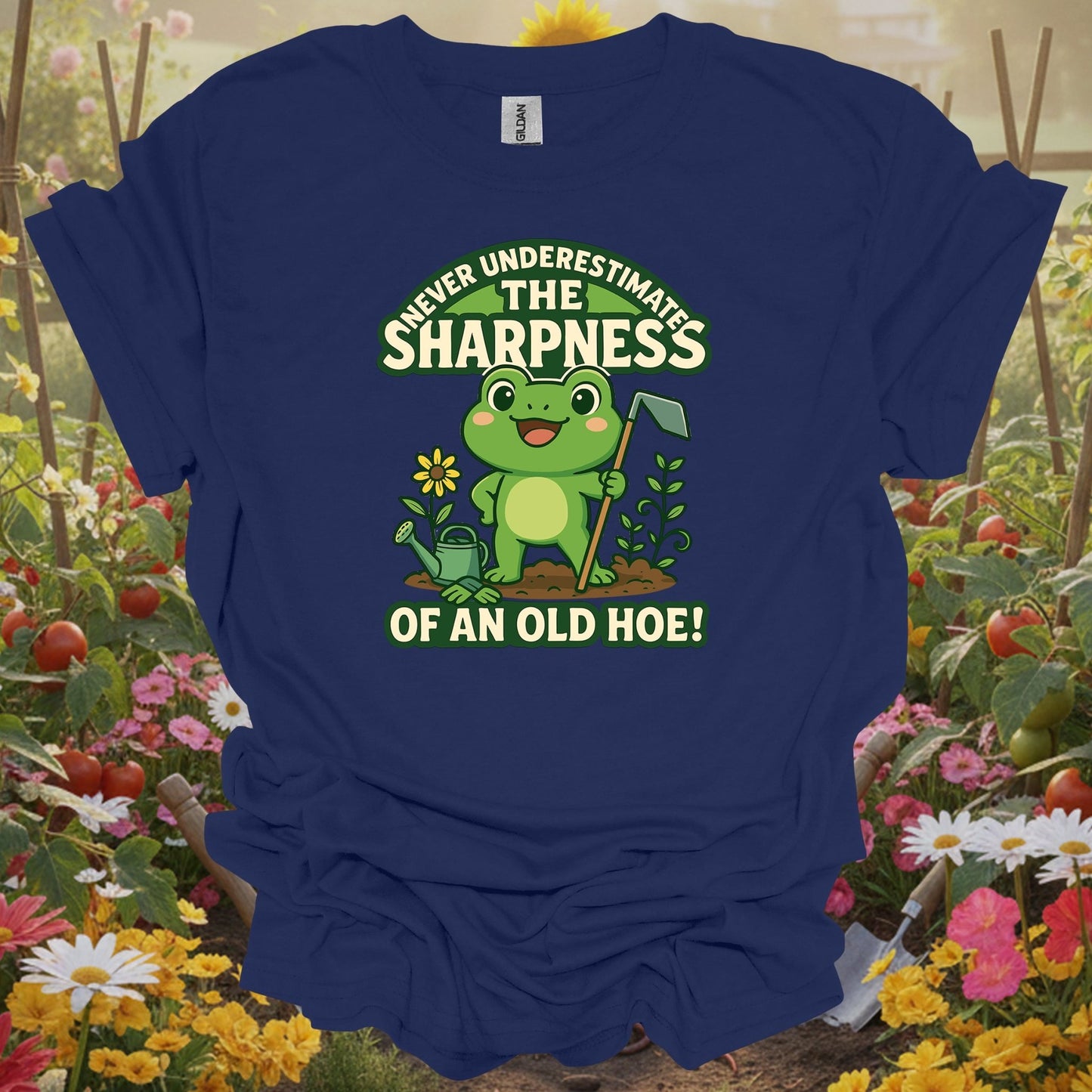 Navy top showing never underestimate the sharpness of an old hoe funny tee for fun-loving growers