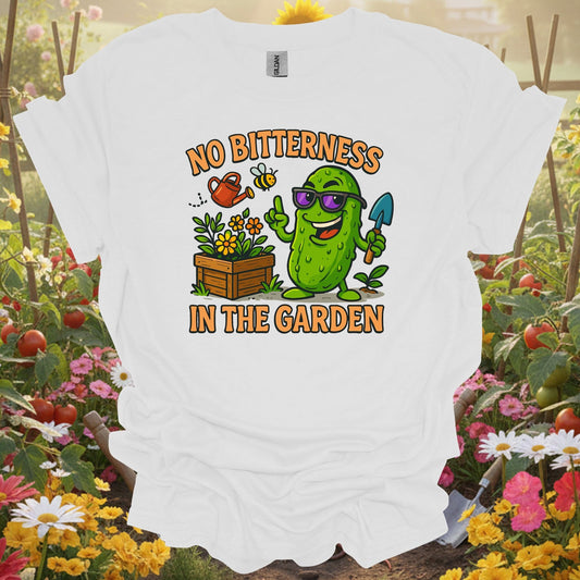 White tshirt showing no bitterness in the garden funny pickle for gardening enthusiasts