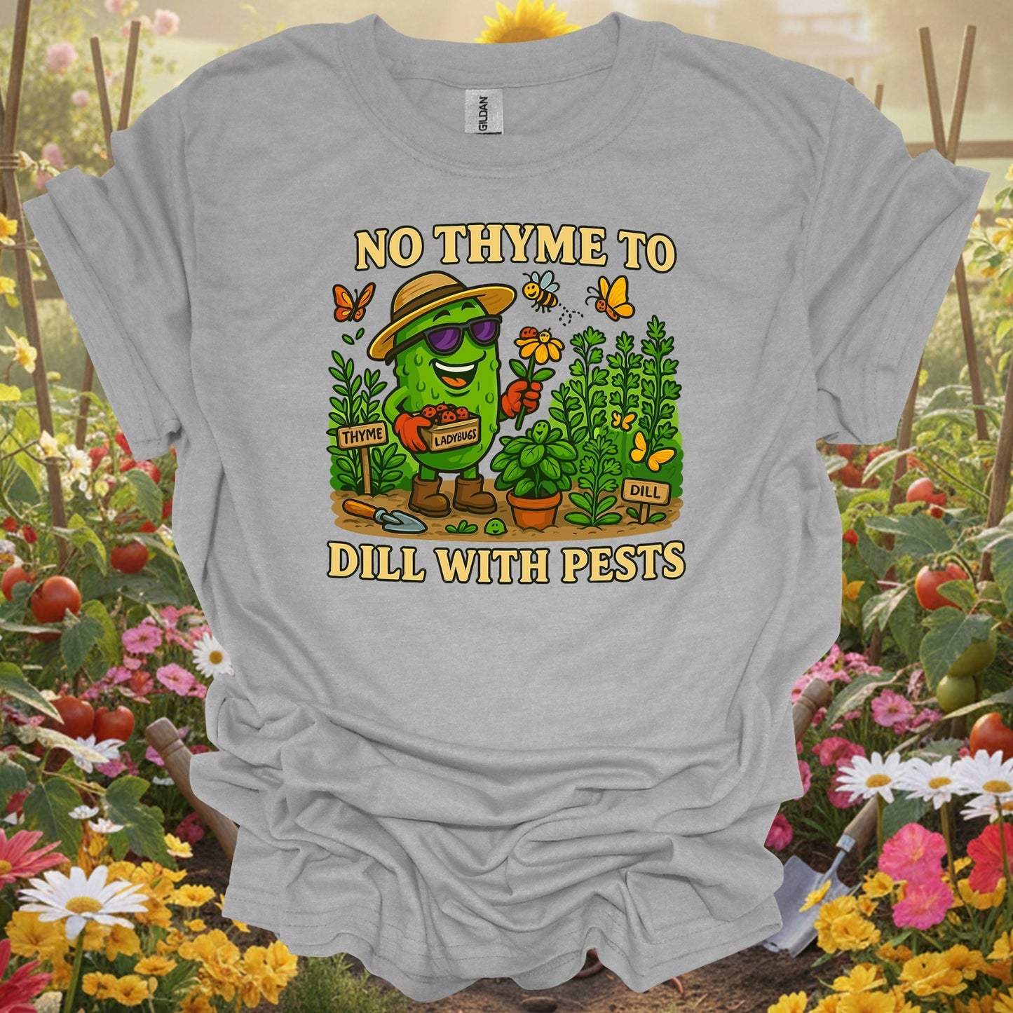 Sport Grey tshirt showing no thyme to dill with pests funny pickle for backyard growers