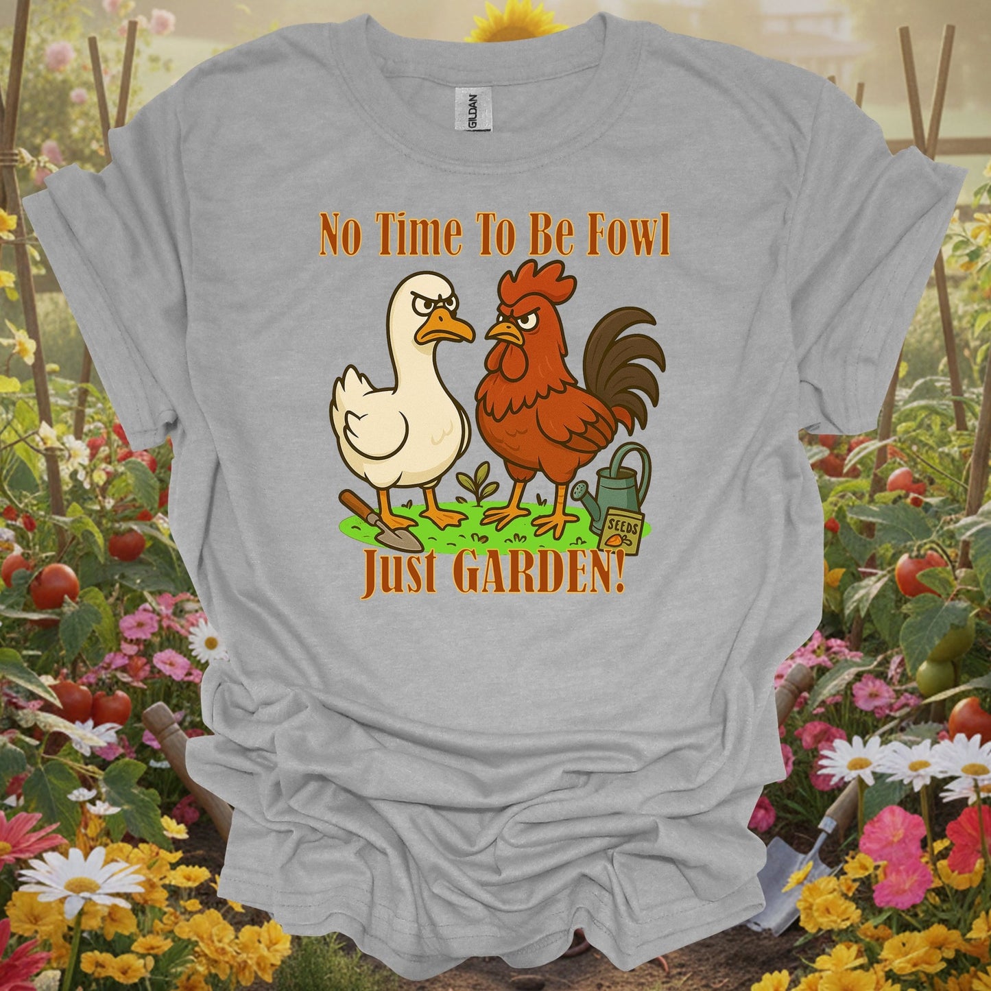 Sport Grey tshirt showing no time to be fowl just garden angry rooster duck for backyard growers