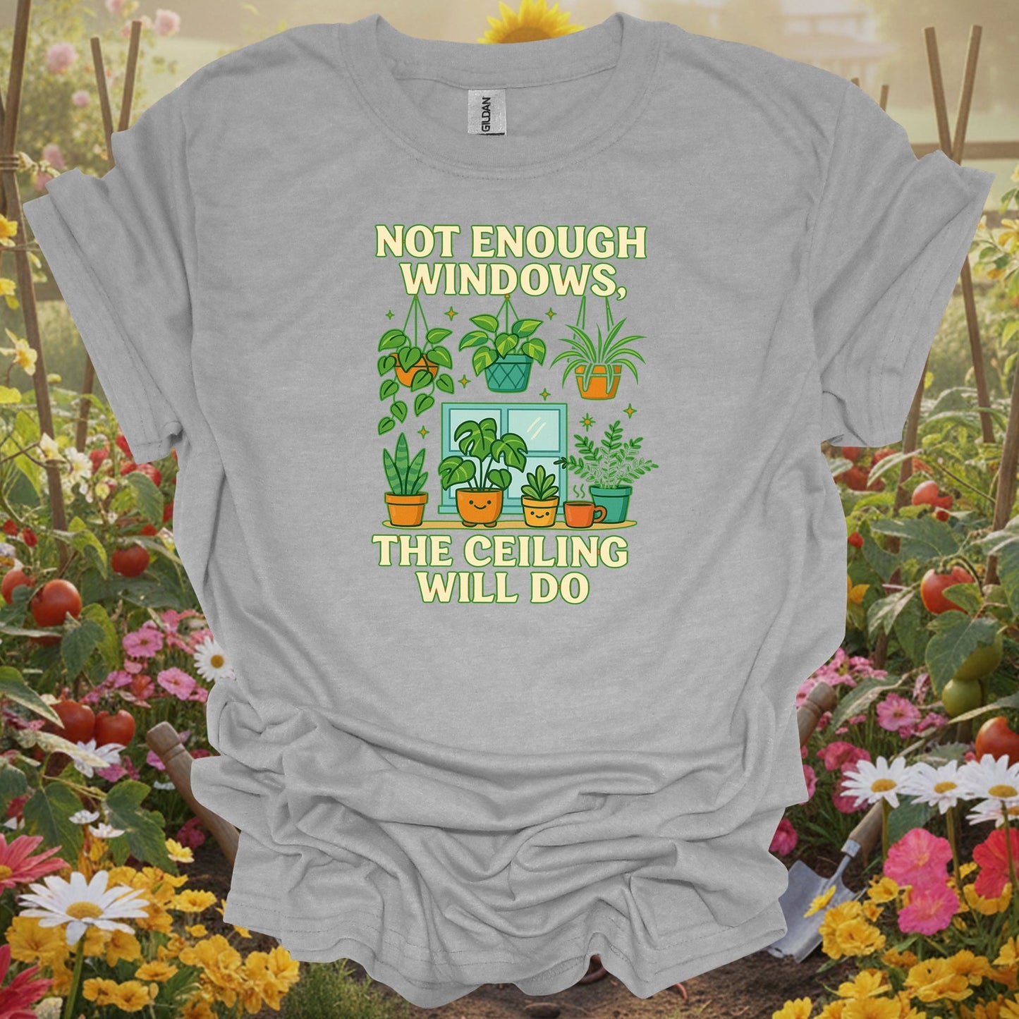 Sport Grey tee showing not enough windows the ceiling will do houseplant for garden hobbyists