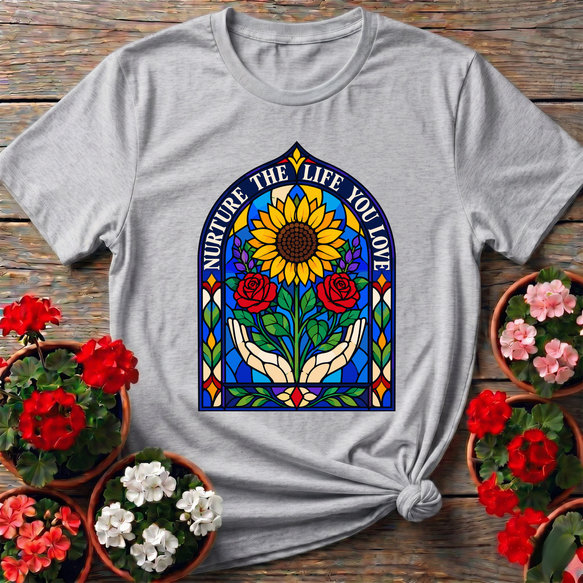Nurture The Life You Love Stained Glass Gardening Tee - GardeningTshirts