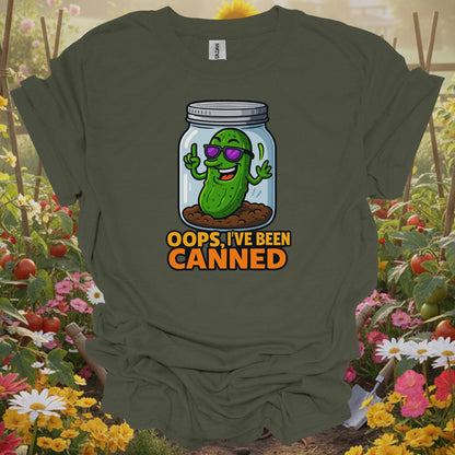 Military Green top showing oops ive been canned funny pickle jar for nature lovers