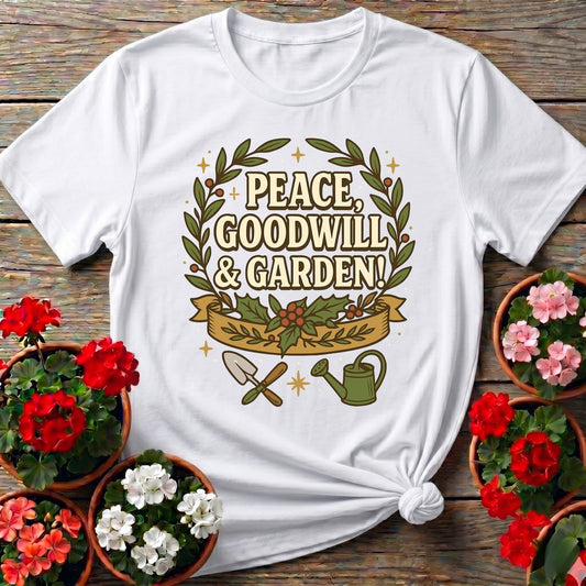 Peace Goodwill and Garden Holiday Tee - GardeningTshirts