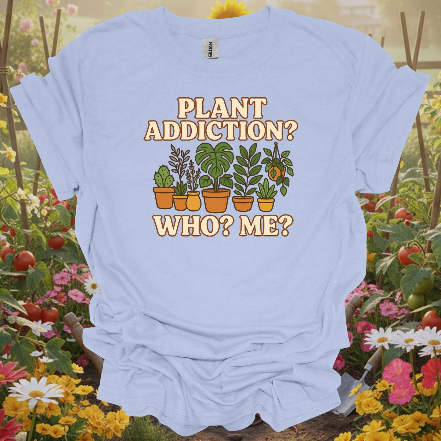 Light Blue shirt showing plant addiction who me cute houseplant for home gardeners