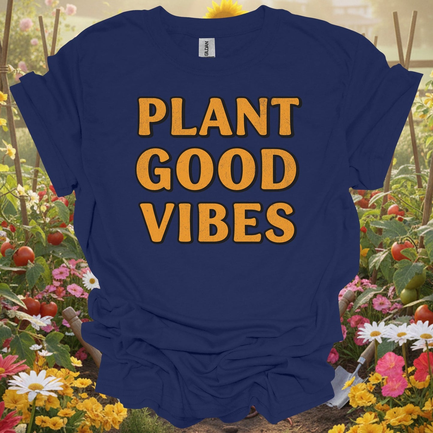 "PLANT GOOD VIBES" Bold Slogan T-Shirt - GardeningTshirts