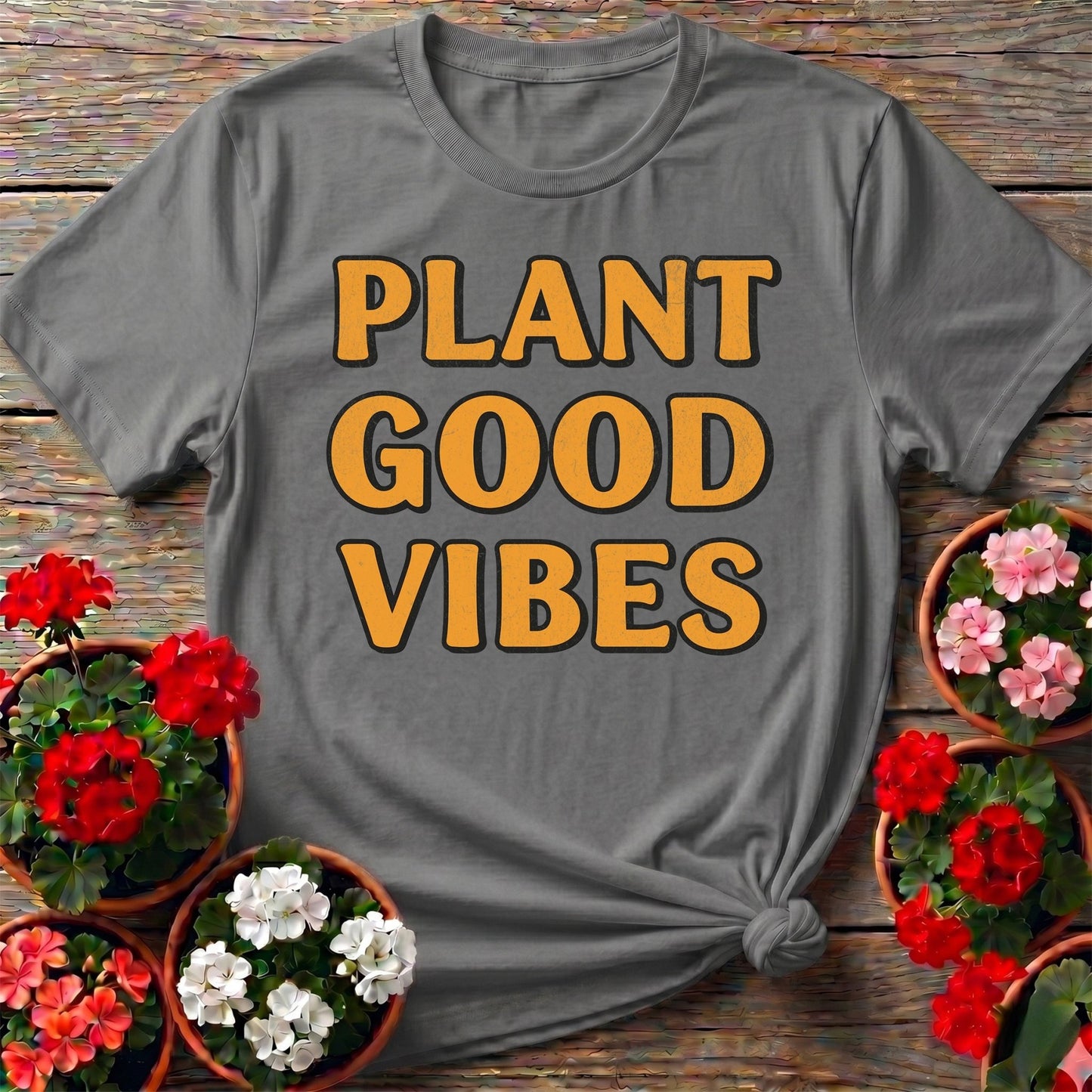 PLANT GOOD VIBES Bold T-shirt - GardeningTshirts