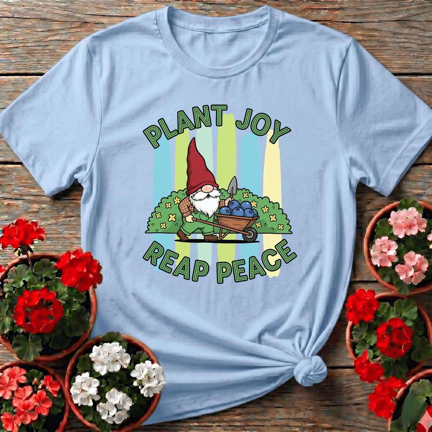 Plant Joy Reap Peace Witty Bearded Gnome Tee - GardeningTshirts