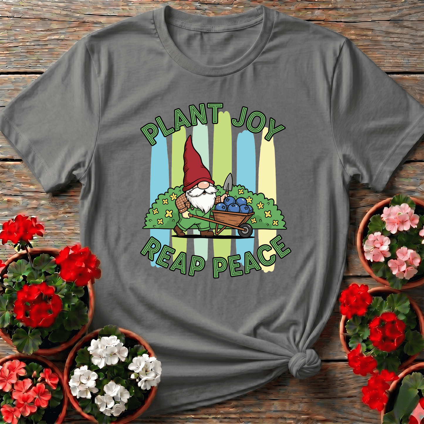 Plant Joy Reap Peace Witty Bearded Gnome Tee - GardeningTshirts