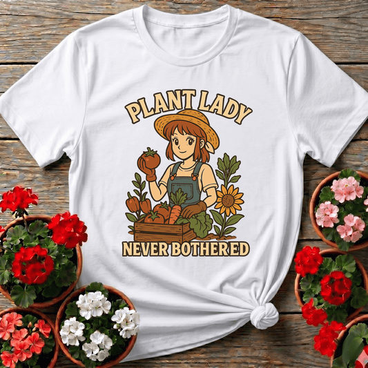 Plant Lady Never Bothered Funny Gardening T-Shirt - GardeningTshirts