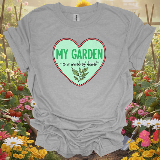Plant Lover Graphic Tee | My Garden is a Work of Heart - GardeningTshirts