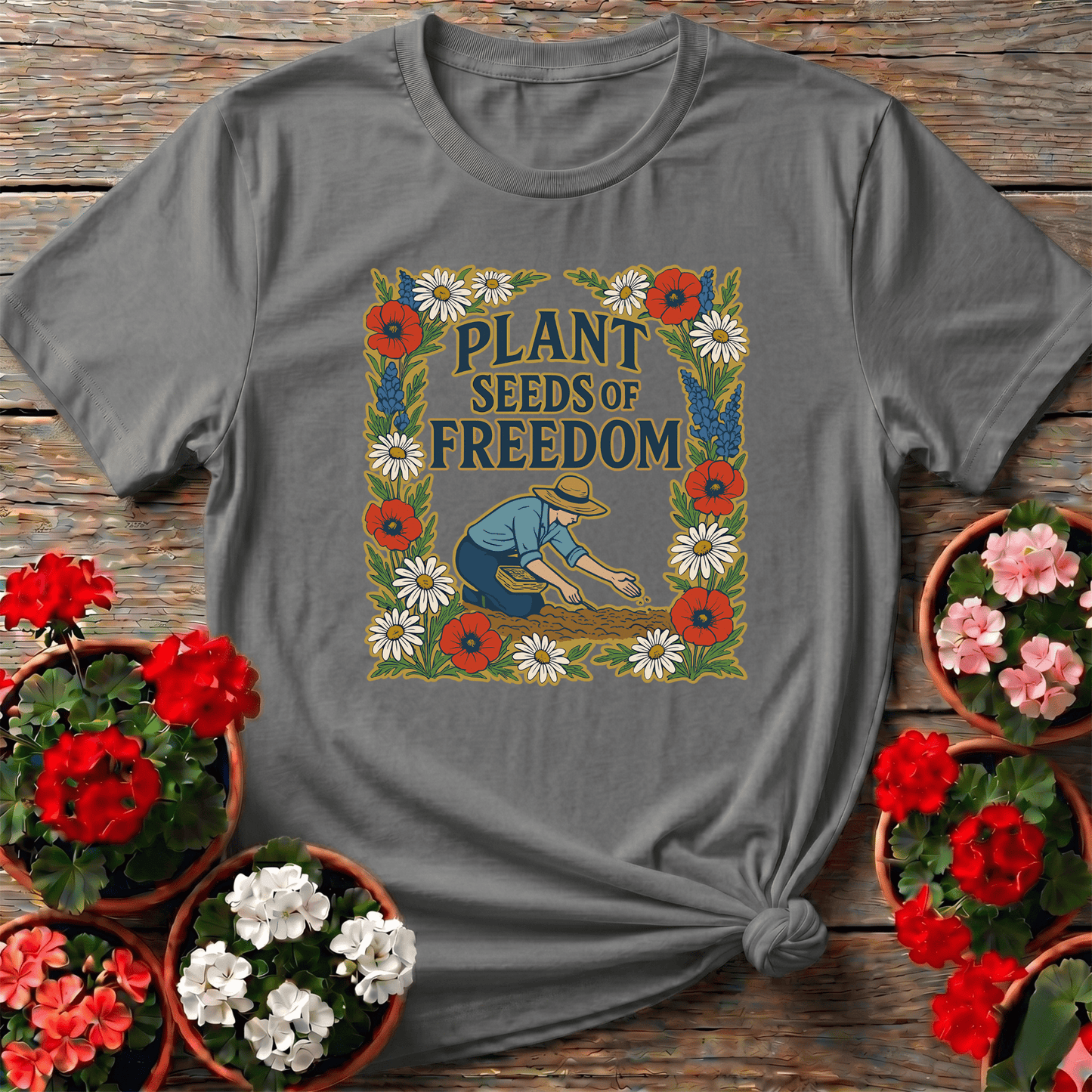 Plant Seeds of Freedom Vintage Floral Gardening T-Shirt - GardeningTshirts