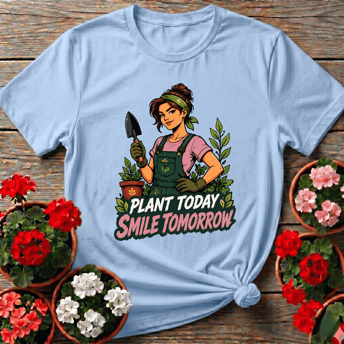 Plant Today Smile Tomorrow Gardening T-Shirt - GardeningTshirts