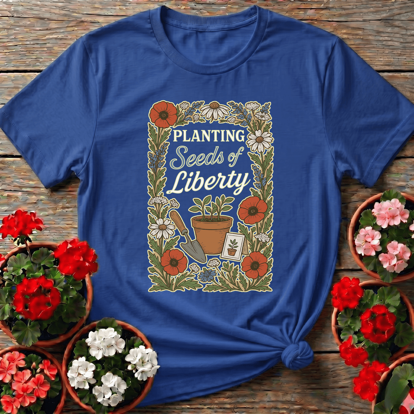 Planting Seeds of Liberty Floral Gardening Tee - GardeningTshirts
