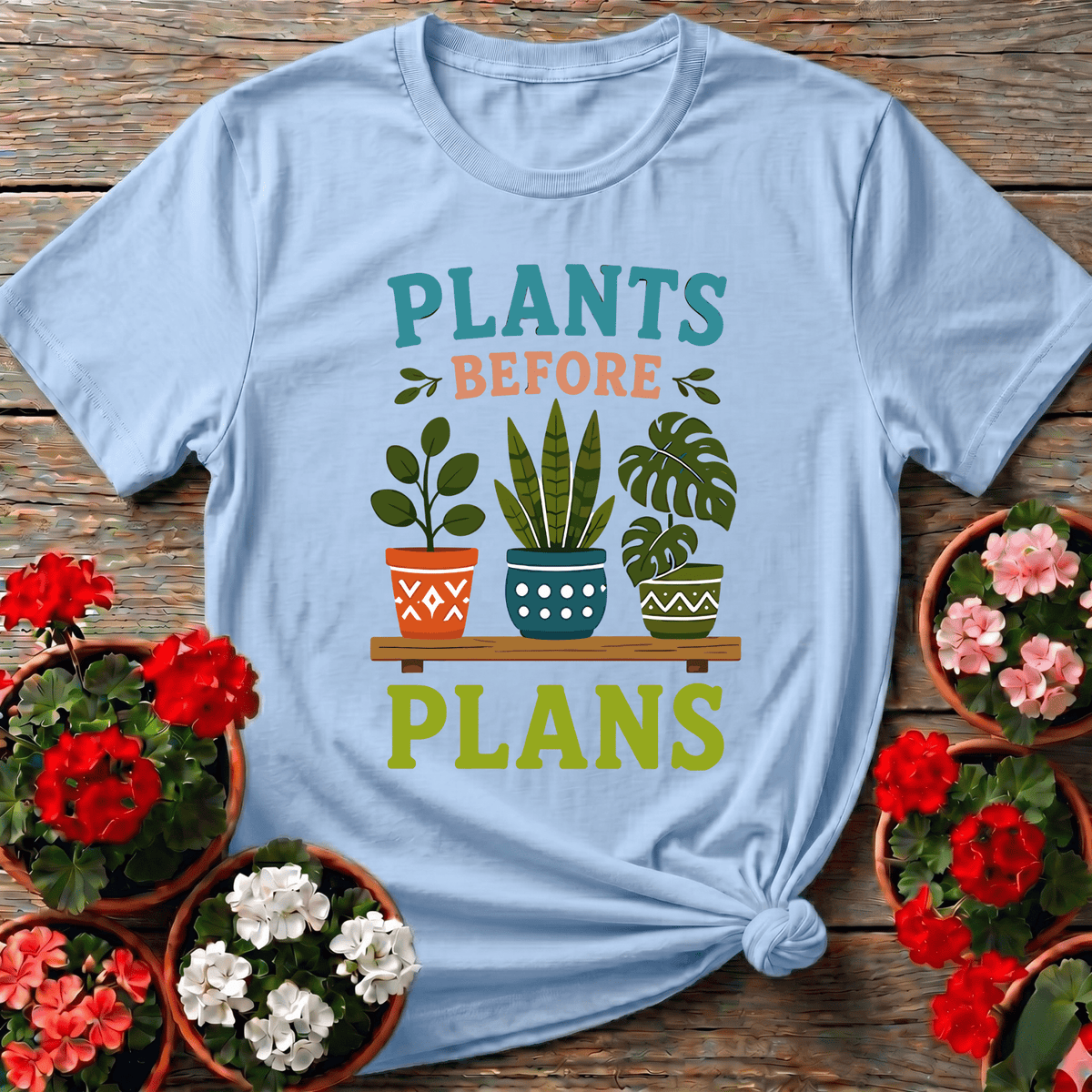 Light Blue warm folk-illustration plant top "Plants Before Plans" for indoor gardening fans