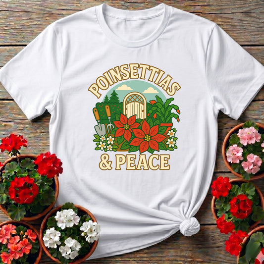 Poinsettias and Peace Festive Christmas Tee - GardeningTshirts