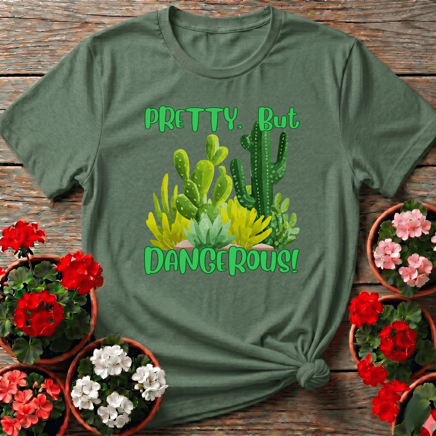 Pretty But Dangerous Funny Cactus Succulent Tee - GardeningTshirts